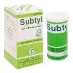 Công dụng của thuốc Subtyl